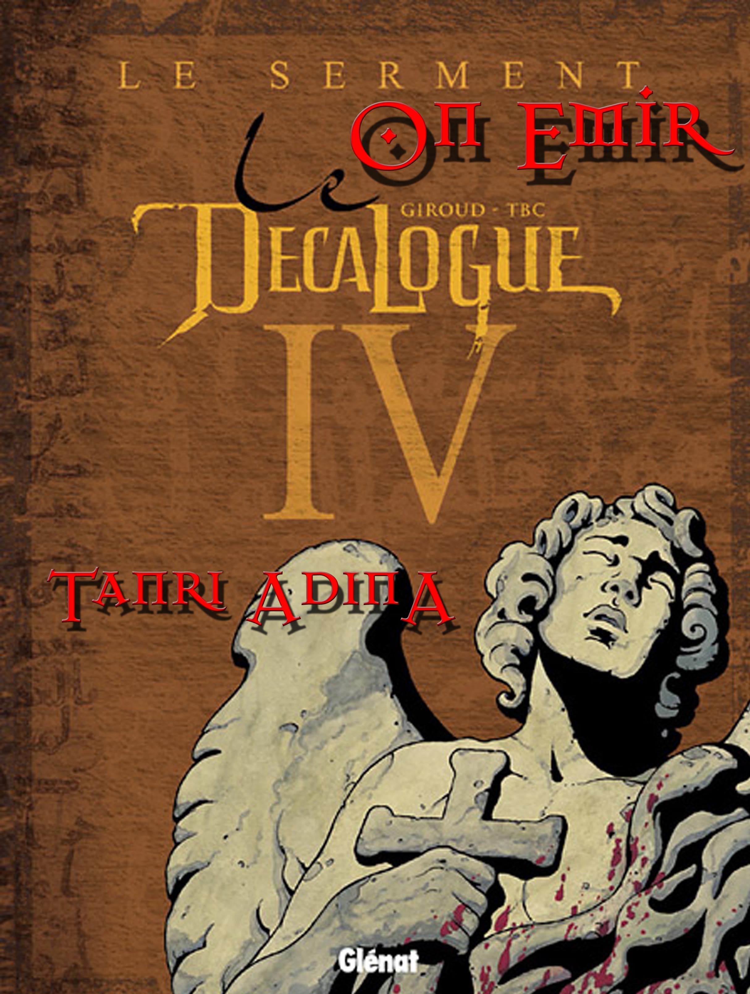 LE DECALOGUE 04